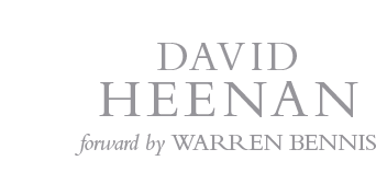 Author David Heenan - Forward by Warren Bennis